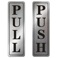 Premium Push Pull Door Sign